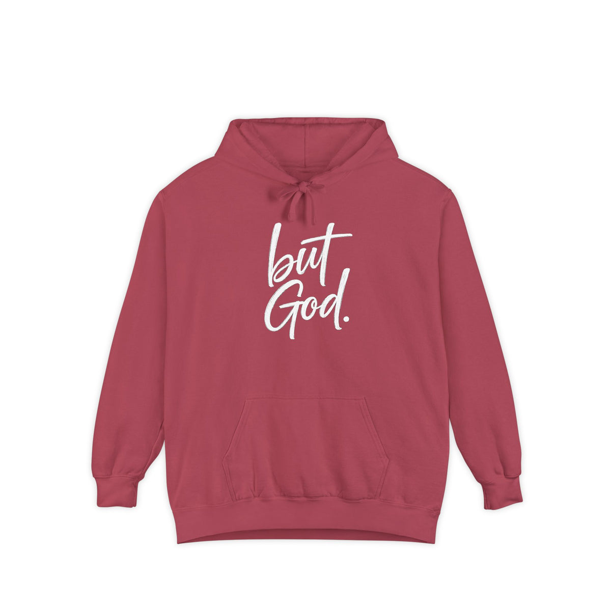 "but God." Hoodie