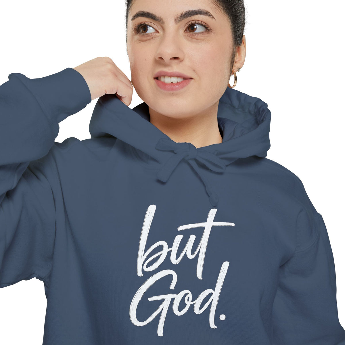 "but God." Hoodie