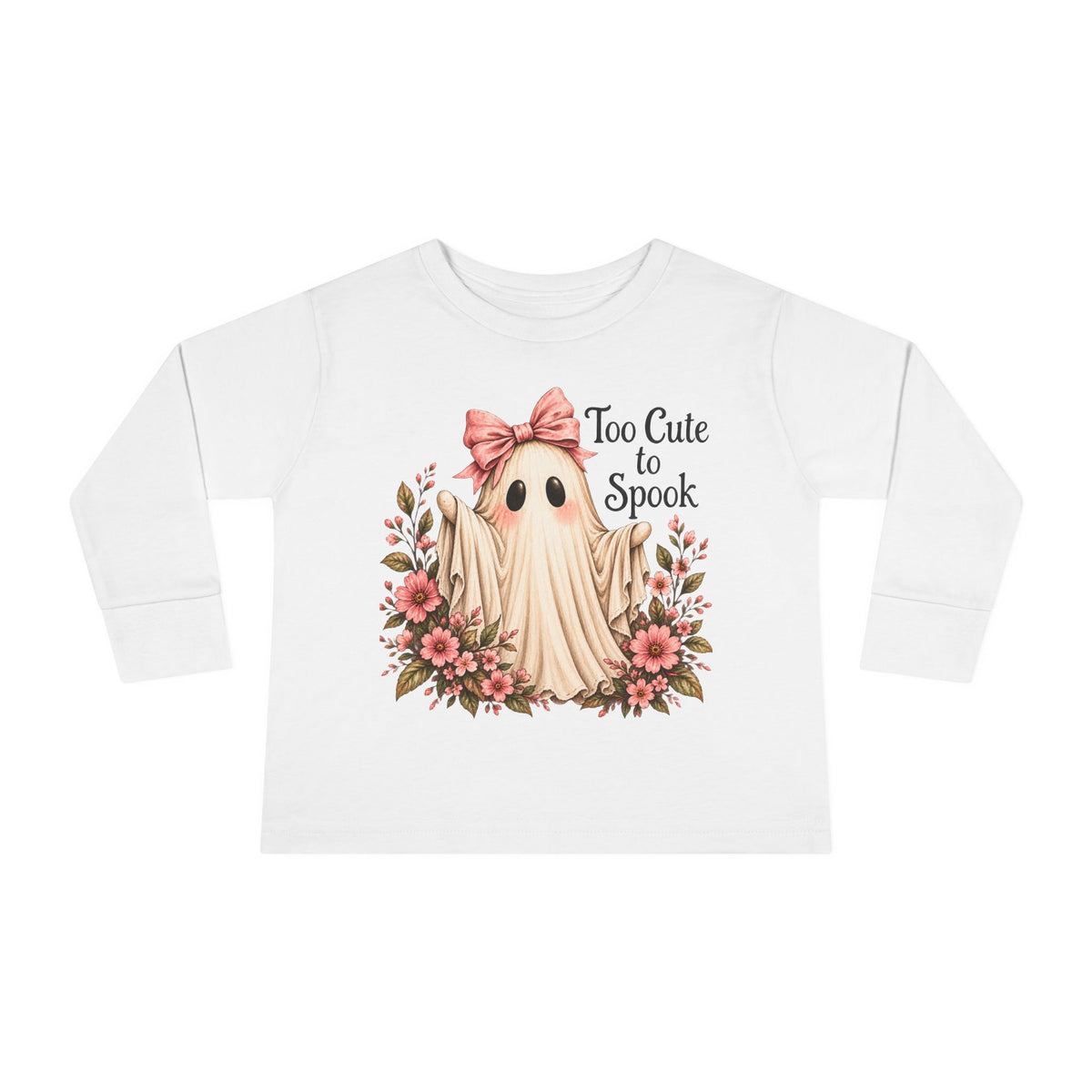 "Too Cute to Spook"  long sleeve