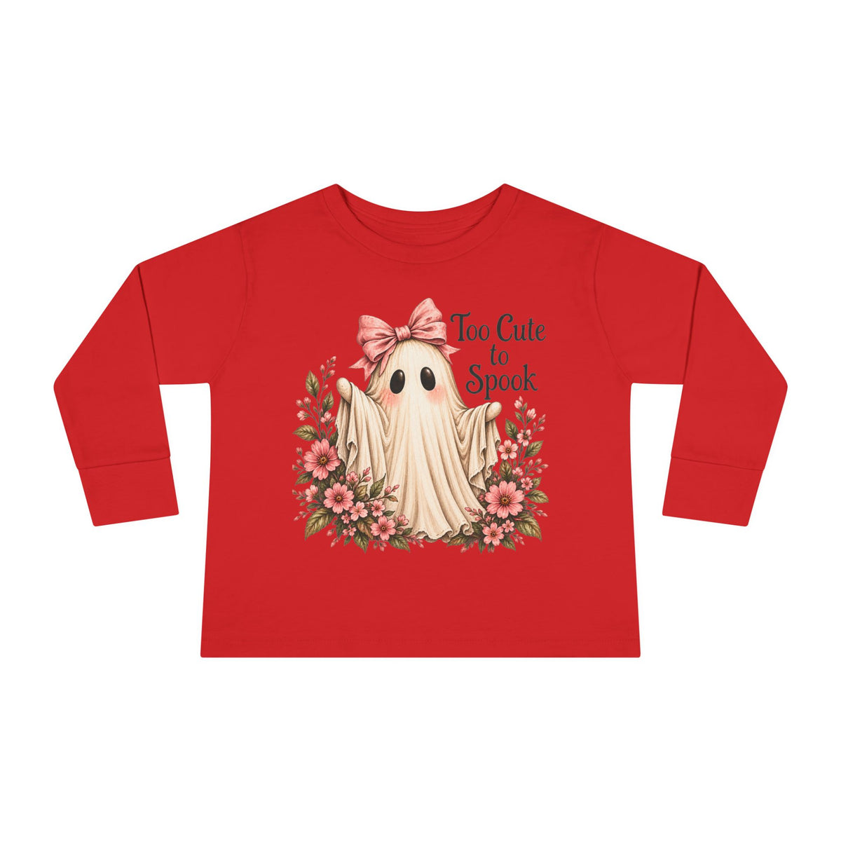 "Too Cute to Spook"  long sleeve