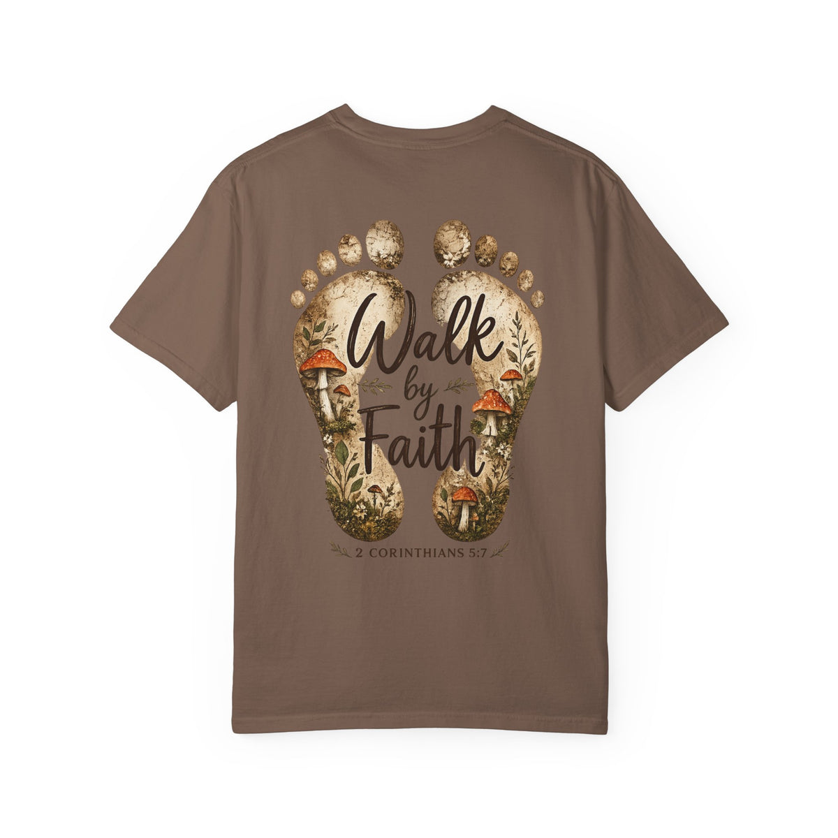 Walk by Faith T-shirt