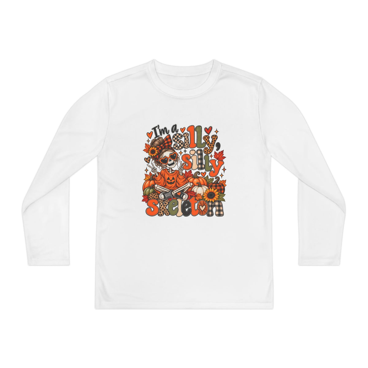 "I'm a Silly Skeleton" Halloween  Long sleeve