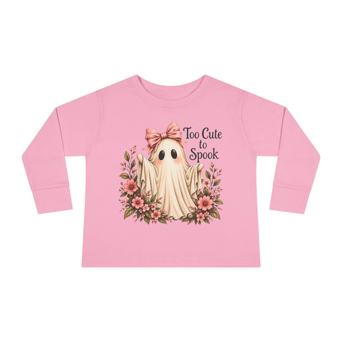 "Too Cute to Spook"  long sleeve